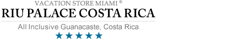 Riu Palace Costa Rica - Costa Rica – Riu Costa Rica All Inclusive Resort 